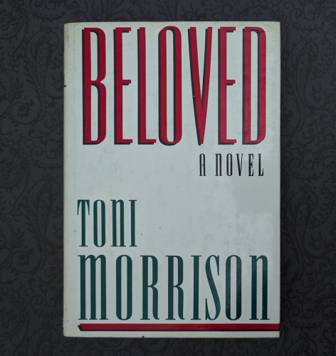 Hardcover first edition of BELOVED by Toni Morrison