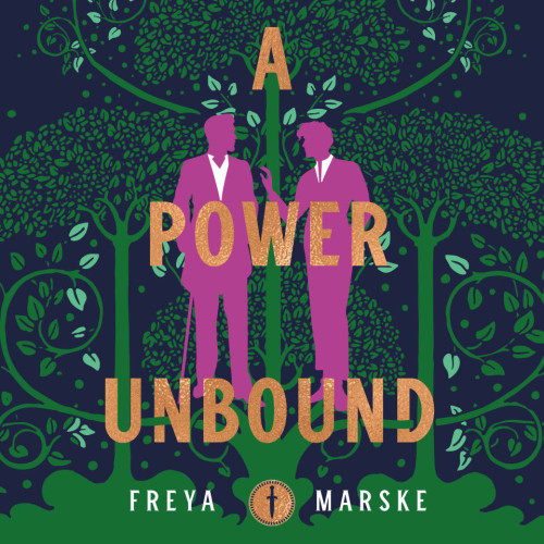 Cover of A Power Unbound by Freya Marske.  One hot pink silhouette of a man is reaching out towards another's shoulder, in front of a wallpaper-esque pattern of green trees and vines on navy. The non-reaching man has a cane.