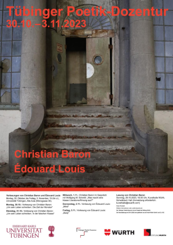Poster mit Foto einer alten, halb geöffneten Tür. Aufschrift: Tübinger Poetik-Dozetur 30.10.-03.11.2023 - Christian Baron, Edouard Louis