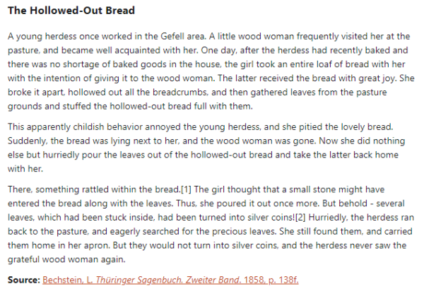 German folk tale "The Hollowed-Out Bread". Drop me a line if you want a machine-readable transcript!