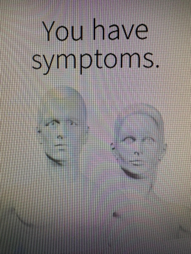 A male and female mannequin with text above them that says "You have symptoms"