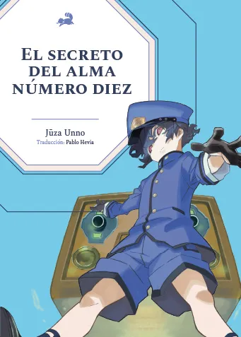 Portada del libro "El secreto del alma número diez" de Jūza Unno: Un niño dibujado en estilo manga con un uniforme colegial japonés, frente a un aparato que parece un radio antiguo.