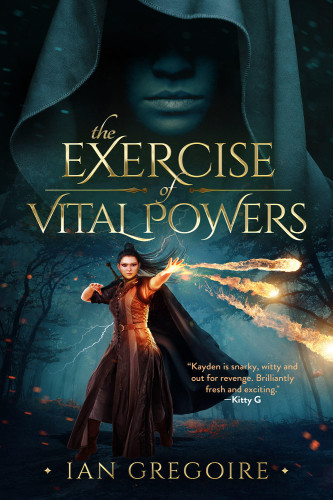 Book cover for The Exercise Of Vital Powers by Ian Gregoire. 