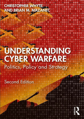 Cyber warfare involves issues of doctrine, strategy, policy, international relations (IR) and operational practice associated with computer network attack, computer network exploitation and computer network defense. However, it is conducted within complex sociopolitical settings alongside related forms of digital contestation. This book provides students with a comprehensive perspective on the technical, strategic and policy issues associated with cyber conflict, as well as an introduction to key state and non-state actors. Specifically, the book provides a comprehensive overview of the following several key issue areas: • The historical context of the emergence and evolution of cyber warfare, including the basic characteristics and methods of computer network attack, exploitation and defense; • An interdisciplinary set of theoretical perspectives on conflict in the digital age from the point of view of the fields of IR, security studies, psychology and science, technology and society (STS) studies; • Current national perspectives, policies, doctrines and strategies relevant to cyber warfare; • An examination of key challenges in international law, norm development and deterrence; and • The role of emerging information technologies like artificial intelligence and quantum computing in shaping the dynamics of global cyber conflict. This textbook will be essential reading for students of cybersecurity/cyber conflict and information warfare.