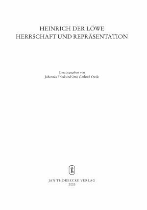 Fried, Johannes • Oexle, Otto Gerhard (ed), Heinrich der Löwe: Herrschaft und Repräsentation (Vorträge und Forschungen 57), Stuttgart 2003.