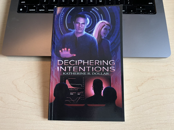 Cover of Deciphering Intentions by Katherine R Dollar