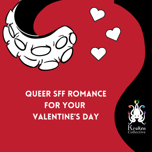 Black and white tentacle over a deep red background. Title says Queer SFF romance for your Valentine's Day