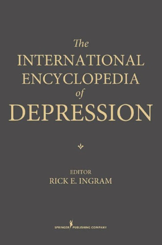 Experts from around the globe have been selected to present interdisciplinary coverage of all the essential issues related to depression, including use of medication, treatment therapies and models, symptoms of Depression, related disorders, and more. Entries are conveniently organized into subcategories in order to provide the most in-depth coverage of each subject. 
Entries include:
Adolescent Depression 
Behavioral Treatment 
Cognitive therapy 
Dopamine 
Double Depression 
Heredity 
Human Immuno-deficiency Virus (HIV) 
Personality Disorders 
Smoking 
Suicide Warning Signs 
In summarizing the vast amount of information on depression, The International Encyclopedia of Depression serves as an authoritative resource for researchers, patients, students, and laypeople."

This encyclopedia distills an amazing amount of information into a book that is easy to read and navigate.This would serve as a great reference for anyone with an interest in depression." Score: 96, 4 stars
-- Doody's