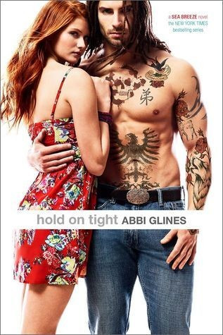 Hold On Tight by Abbi Glines | TheCozy.Cat