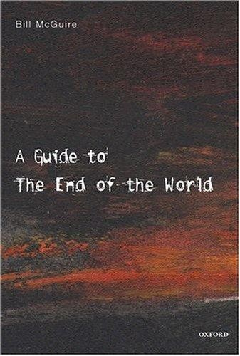 A Brief Guide to the End of the World looks at the frightful prospects that await us in the 21st century and beyond. 
Bill McGuire, a leading expert in the field of geological hazards, admits that the omens are less than encouraging. Only 10,000 years after the last Ice Age, the Earth is sweltering in some of the highest temperatures it has ever seen. Overpopulation and the relentless exploitation of natural resources, combined with rising temperatures and sea levels induced by greenhouse gases, are increasing the likelihood of natural catastrophes, from continuing El Ninos, to large-scale glacial melting, to mega-tsunami. Even more disturbing is the near certainty that we are headed toward another asteroid or comet collision on the scale of the one that wiped out the dinosaurs. In this provocative and immensely readable guidebook, McGuire discusses when these catastrophic events are likely to take place, how they will effect our global society, and what we can do to increase our chances of survival--from emissions reductions, to massive geo-engineering schemes, to the colonization of space. 
Illustrated with photographs and diagrams, and backed by meticulous research, A Brief Guide to the End of the World sheds new light on the extraordinary vulnerability of our planet, and on our capacity to withstand the dramatic changes Mother Nature has in store for us in the distant--or not so distant--future.