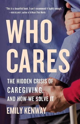 A sixth of the U.S. population are non-professional carers, looking after their loved ones who are long-term unwell, elderly, or disabled. These people, predominantly women, save the U.S. economy billions a year, yet they remain unseen and unheard. Blending research from experts at the forefront of potential solutions with caregivers' harrowing stories and her own experiences caring for her dying mother, Kenway reveals the intense economic and social strain that unpaid caregivers suffer. Facing a critical lack of governmental support in the U.S. and abroad, caregivers grapple with high rates of social isolation, intense burnout, and feeling hopelessly trapped in a life they didn't choose--all while our populations are getting older. To provide a path forward, Kenway proposes a radical reimagining of how we as a society view care. She argues that we need to stop seeing care as a problem--something we want to push away and rid ourselves of--and instead re-envision it as an inherent part of human life. Exploring legislative and financial solutions, she provides a clear, radical and above all, necessary, roadmap for making caregiving an organizing principle of our society. Beautifully written and deeply researched and reported, Who Cares sheds much-needed light on the reality of a silent crisis that affects millions globally. This is a powerful and necessary read for anyone who has ever cared for, or will receive care from, another person--which is to say, for everyone"--
