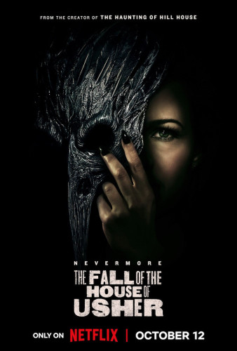 Poster for the Flanagan show THE FALL OF THE HOUSE OF USHER. A woman in shadows holds up a creepy bird mask and covers half her face
