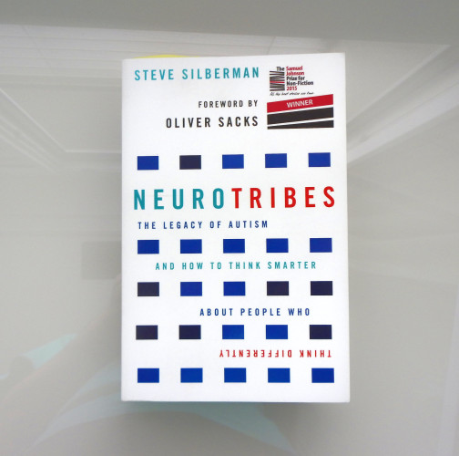 Book: Steve Silberman's Neurotribes: The Legacy of Autism and How to Think Smarter About People Who Think Differently