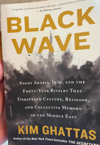 Cover of “Black Wave: Saudi Arabia, Iran, and the Forty-Year Rivalry That Unraveled Culture, Religion, and Collective Memory in the Middle East”