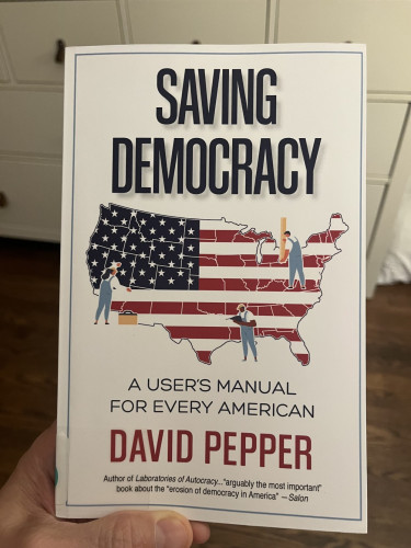 Saving Democracy book cover by David Pepper