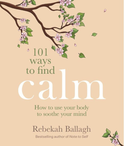 On every page of 101 Ways to Find Calm you'll find a powerful tool for calmness, centeredness and connection. 
They're bite-sized, simple to read and easy to do but they can make a world of difference. 
Learn how to safely feel and process your emotions; how to rewire your brain and nervous system; and how to deeply connect with yourself. You'll experience a wonderful feeling of calm and deepen your ability for compassion, presence and healing. 
About the Author
Rebekah Ballagh is the bestselling author of Note to Self, Note to Self Journal, Words of Comfort, Be Your Best Self, Big Feelings and Let's Go, Flo! She's a qualified counselor, self-development coach, trainer, speaker and the creator of popular Instagram community @journey_to_wellness_