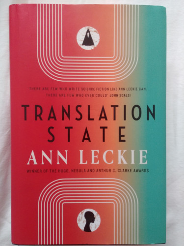 Translation State, by Ann Leckie