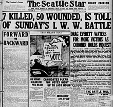 The Seattle Star, November 6, 1916, Front Page. Reads: “7 killed, 50 wounded, is toll of Sunday’s IWW battle.”  By The Seattle Star - The Seattle Star November 6 1916 Front Page, Public Domain, https://commons.wikimedia.org/w/index.php?curid=83684869