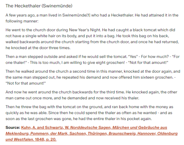 German folk tale "The Heckethaler (Swinemünde)". Drop me a line if you want a machine-readable transcript!