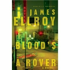 Cover of James Ellroy’s novel, “Blood’s a Rover.”