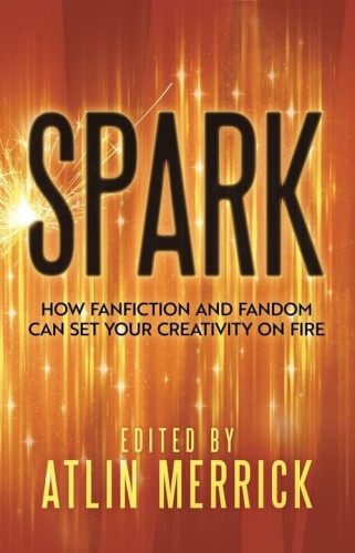 Cover of Spark with an orange background highlighted with bright sparks.
