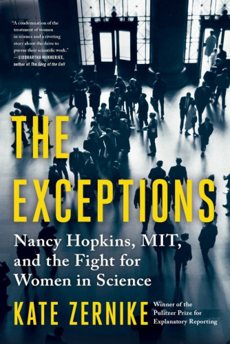 In 1999, the Massachusetts Institute of Technology admitted to discriminating against women on its faculty, forcing institutions across the country to confront a problem they had long ignored: the need for more women at the top levels of science. Written by the journalist who broke the story for The Boston Globe, The Exceptions is the untold story of how sixteen highly accomplished women on the MIT faculty came together to do the work that triggered the historic admission.

The Exceptions centers on the life of Nancy Hopkins, a reluctant feminist who became the leader of the sixteen and a hero to two generations of women in science....