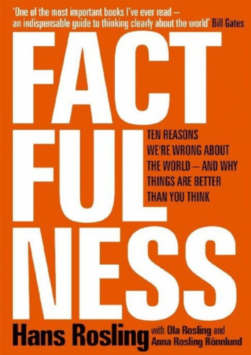 The international bestseller, inspiring and revelatory, filled with lively anecdotes and moving stories, Factfulness is an urgent and essential book that will change the way you see the world, and make you realise things are better than you thought. 