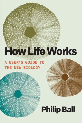 Biology is undergoing a quiet but profound transformation. Several aspects of the standard picture of how life works—the idea of the genome as a blueprint, of genes as instructions for building an organism, of proteins as precisely tailored molecular machines, of cells as entities with fixed identities, and more—have been exposed as incomplete, misleading, or wrong.

In How Life Works, Philip Ball explores the new biology, revealing life to be a far richer, more ingenious affair than we had guessed. Ball explains that there is no unique place to look for an answer to this question: life is a system of many levels—genes, proteins, cells, tissues, and body modules such as the immune system and the nervous system—each with its own rules and principles.