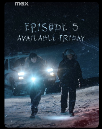 Still image from a scene in True Detective Night Country that says "EPISODE 5 AVAILABLE FRIDAY"