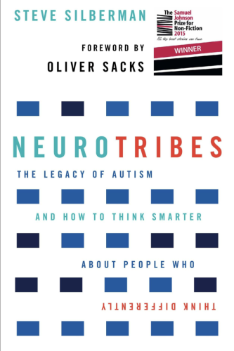 Cover of the book "Neurotribes. The legacy of autism and how to think smarter about people who think differently". It's a white background with blue and black rectangles in an ordered pattern and the text written in various colours (light blue, orange, blue). The words "think differently" are upside down. 