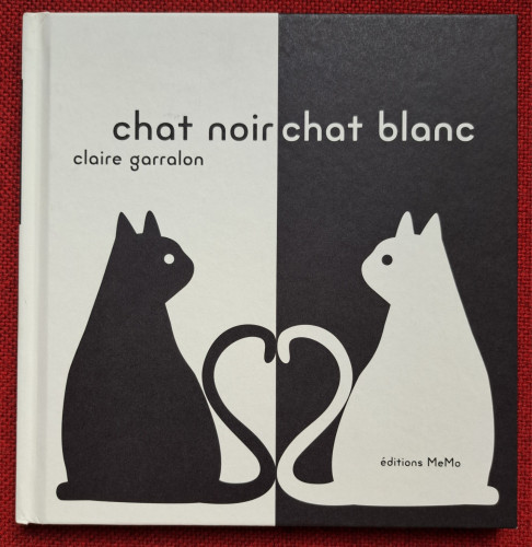 Boekomslag Claire Garralon - Chat noir chat blanc