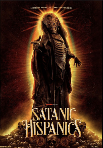 Movie poster for Satanic Hispanics