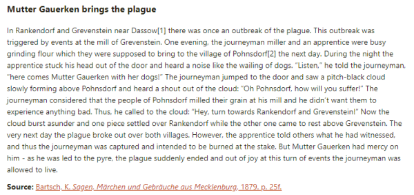 German folk tale "Mutter Gauerken brings the plague". Drop me a line if you want a machine-readable transcript!