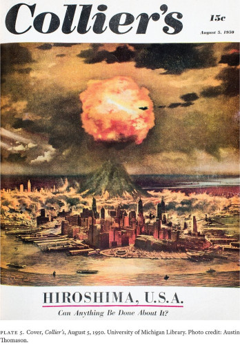 Cover of Collier's in August 1950 showing a nuclear explosion over Manhattan and the title "Hiroshima USA"