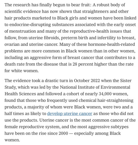 Research now shows that chemical hair straighteners marketed to Black females are linked to endocrine-disrupting substances that lead to hormone-related problems and disease.