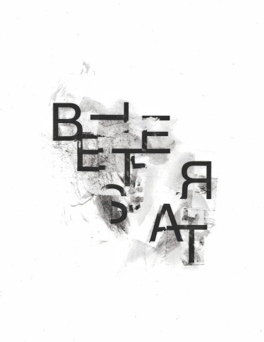 distressed typorgraphy that says "Better start"