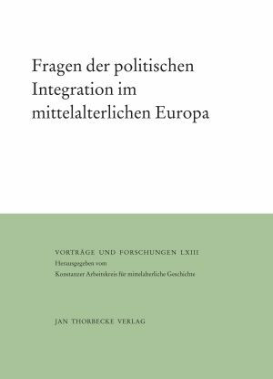 Maleczek, Werner (ed.), Fragen der politischen Integration im mittelalterlichen Europa (Vorträge und Forschungen 63), Ostfildern 2005.