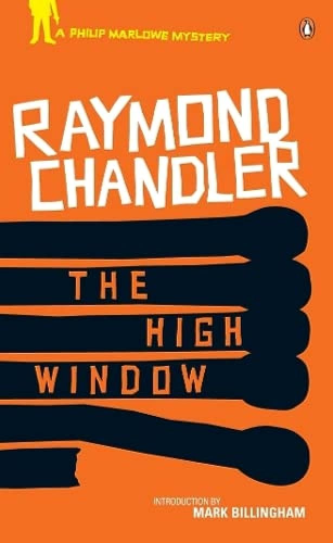 Book cover for The High Window:
The main design is the title written on a row of matches, with the bottom match missing and the one above it bent nearly off. 