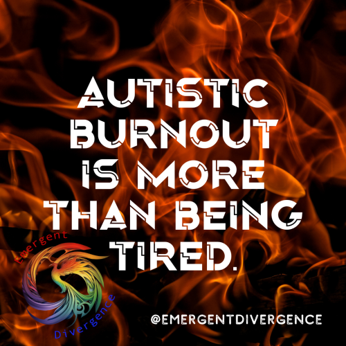 Text reads "Autistic burnout is more than being tired"