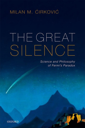 This book shows how Fermi's paradox is intricately connected with many fields of learning, technology, arts, and even everyday life. It aims to establish the strongest possible version of the problem, to dispel many related confusions, obfuscations, and prejudices, as well as to offer a novel point of entry to the many solutions proposed in existing literature. 'Ćirković argues that any evolutionary worldview cannot avoid resolving the Great Silence problem in one guise or another. 
Review
"'Ćirković brings an encyclopedic familiarity of the professional and popular literature and history of the Fermi Paradox, including important contributions from science fiction... He also brings a wide background to the discussion, using a broad range of artistic and popular references to illustrate points." --Jason T. Wright, Origins of Life and Evolution of Biospheres Journal
"This is a delightful and thought-provoking book that cleared my mind of clutter and confusion concerning Fermi's Paradox and the Drake Equation." --Simon Mitton, St Edmunds College Cambridge
"I warmly recommend The Great Silence to any curious reader." -- CERN Courier
