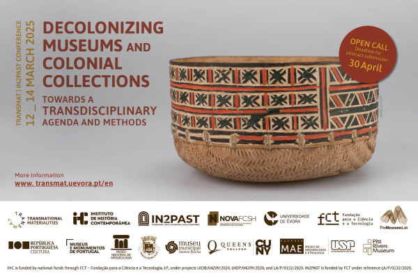 Poster for the international conference “Decolonizing Museums and Colonial Collections: Towards a Transdisciplinary Agenda and Methods”. 12 to 14 March 2025. Open call with deadline for abstract submission on 30 April 2024. The poster includes a photograph of a colourful wood and straw basket.