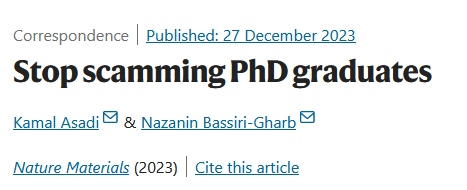 The header of the article "Stop scamming PhD graduates" wirtten by Kamal Asadi and Nazanin Bassiri-Gharb.