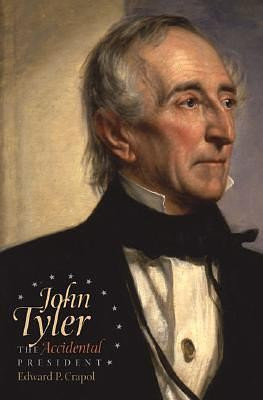 An audiobook cover with a painting of John Tyler, a US president as the main focus. The title of the book is John Tyler: the Accidental President. The author is Edward Craypol