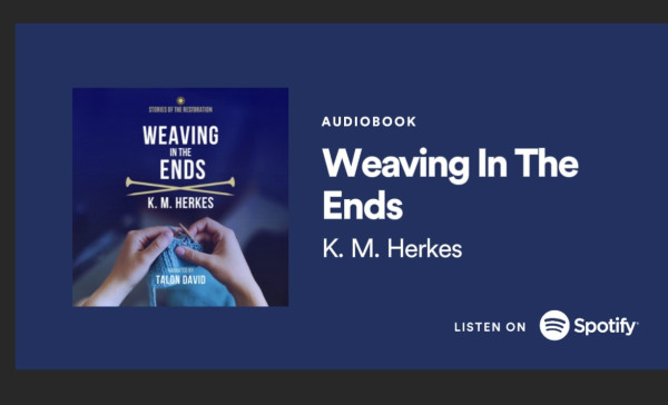 The  spotify page for “Weaving In The Ends, “ a cozy SF comfort read written by K.M. Herkes. Audiobook narrared by Talon David,
 The cover image is two hands knitting sky blue yarn against a dark, smoky-blue background.