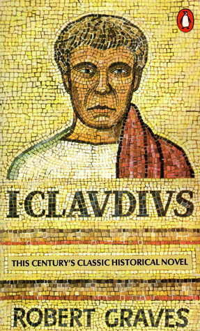 Image is of the cover of "I Claudius" by Robert Graves. Cover image shows the head and shoulders of a man in a white tunic with a purple robe over his left shoulder, above the words
I CLAVDIVS 
and  beneath that, the words

This Century's Classic Historical Novel
Robert Graves

The entire image and text are displayed as made up of a mosaic pattern