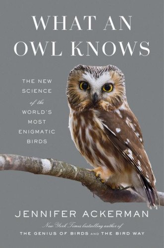 For millennia, owls have captivated and intrigued us. Our fascination with these mysterious birds was first documented more than thirty thousand years ago in the Chauvet Cave paintings in southern France. With their forward gaze and quiet flight, owls are often a symbol of wisdom, knowledge, and foresight. But what does an owl really know? And what do we really know about owls? Though our fascination goes back centuries, scientists have only recently begun to understand in deep detail the complex nature of these extraordinary birds. Some two hundred sixty species of owls exist today, and they reside on every continent except Antarctica, but they are far more difficult to find and study than other birds because they are cryptic,...