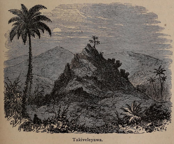 Takiveleyawa, a hill which figures in Fijian mythology relating to the underworld.

Wikimedia Commons: https://commons.wikimedia.org/wiki/File:Takiveleyawa_(Boston._Congregational_Publishing_Society,_1871).jpg