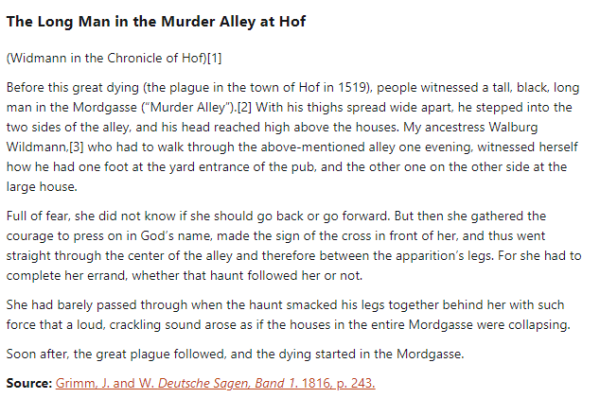 German folk tale "The Long Man in the Murder Alley at Hof". Drop me a line if you want a machine-readable transcript!