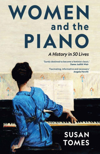 Even the modern piano's keys were designed without consideration of women's typically smaller hands. Yet despite their music being largely confined to the domestic sphere, women continued to play, perform, and compose on their own terms.

Celebrated pianist and author Susan Tomes traces fifty such women across the piano's history. Including now-famous names such as Clara Schumann and Fanny Mendelssohn, Tomes also highlights overlooked women: from Hélène de Montgeroult, whose playing saved her life during the French Revolution, to Leopoldine Wittgenstein, influential Viennese salonnière, and Hazel Scott, the first Black performer in the United States to have a nationally syndicated TV show.