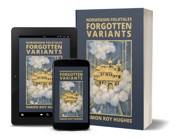 Cover mockup of Norwegian Folktales: Forgotten Variants. Kittelsen’s illustration of a golden castle in the clouds.